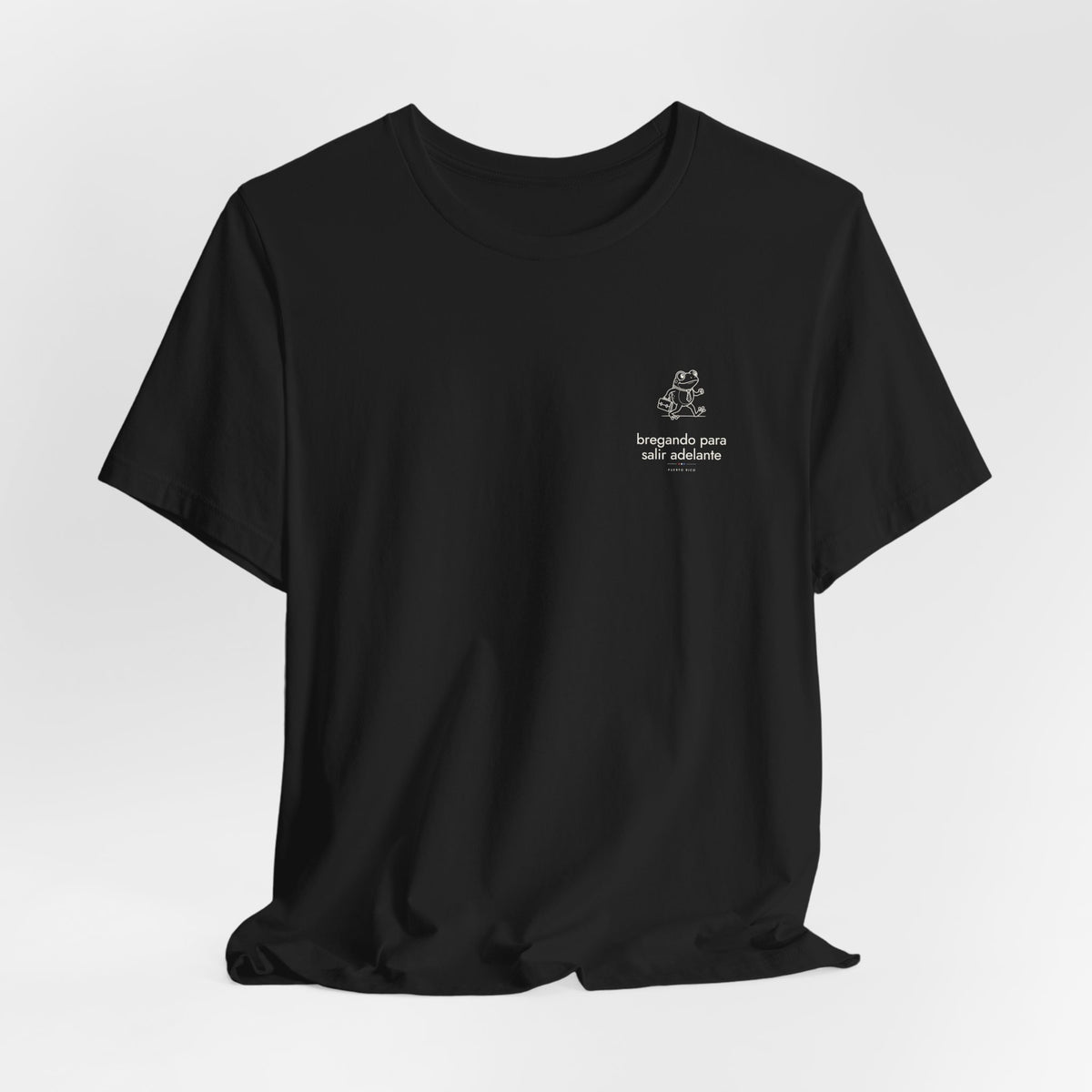 bregando para salir adelante | Camiseta Puerto Rico