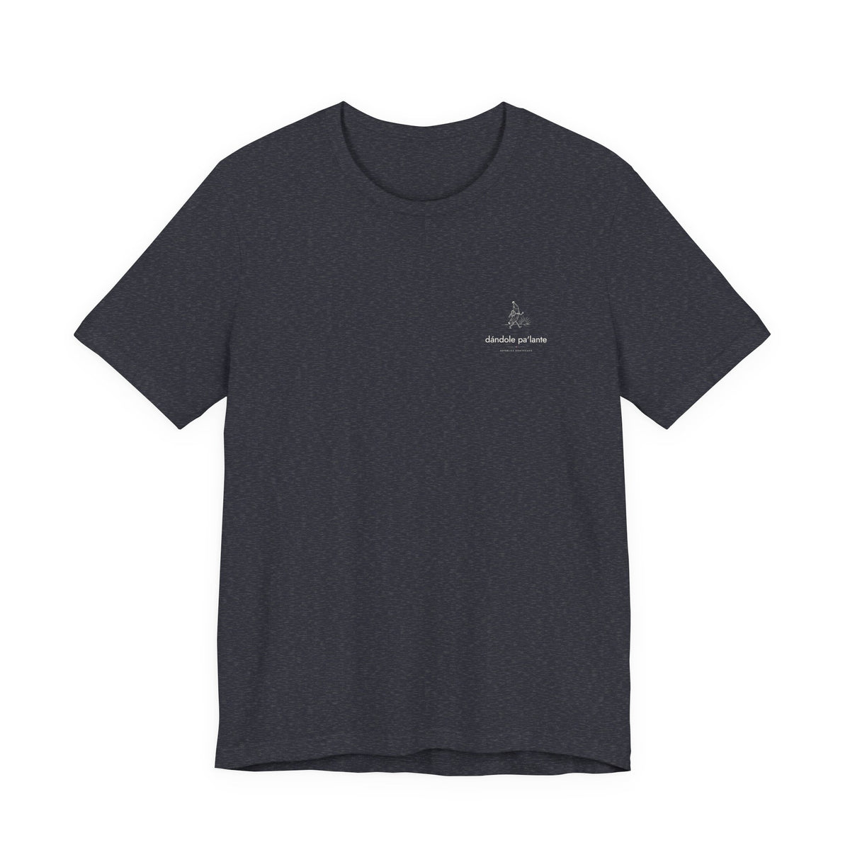 dándole pa'lante | Camiseta República Dominicana