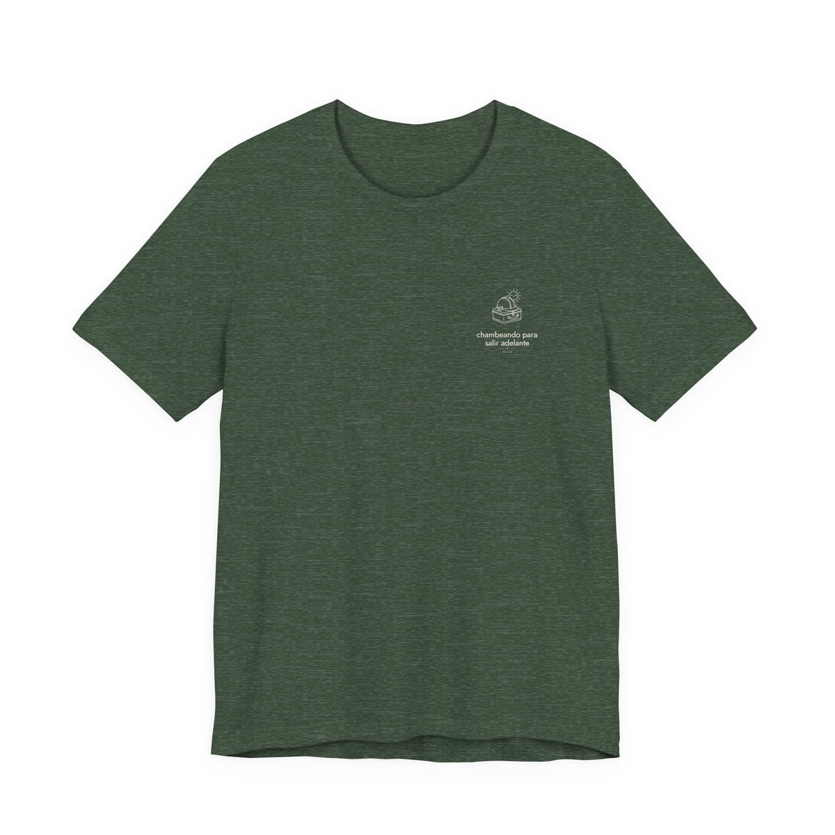 chambeando para salir adelante | Camiseta México